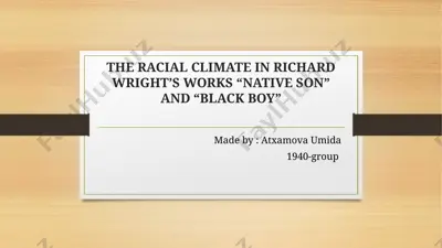 the racial climate in richard wright’s works “native son” and “black boy” — PPTX