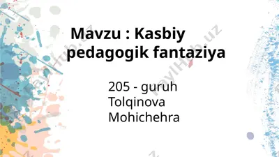kasbiy pedagogik fantaziya — PPTX