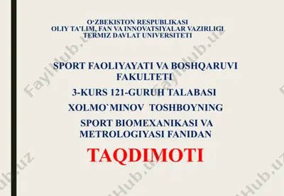 sport biomexanikasi va metrologiyasi fani taqdimoti — PPTX