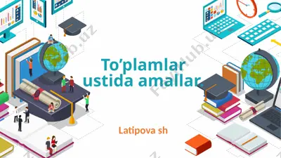 to’plamlar ustida amallar. — PPTX