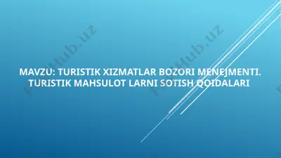 turistik mahsulotlarni sotish qoidalari — PPTX
