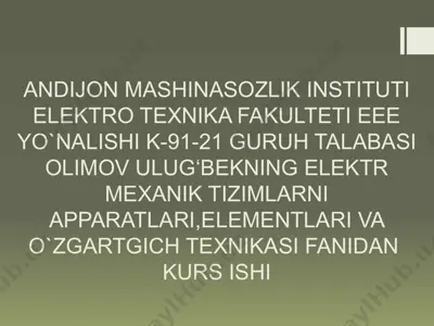 elektr mexanik tizimlarni apparatlari — PPTX