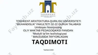 modulli ta'lim texnologiyasi — PPTX