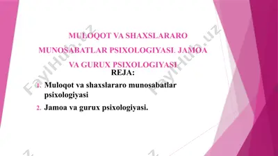 muloqot va shaxslararo munosabatlar psixologiyasi — PPTX