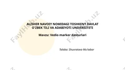 vedio marker dasturlari — PPTX