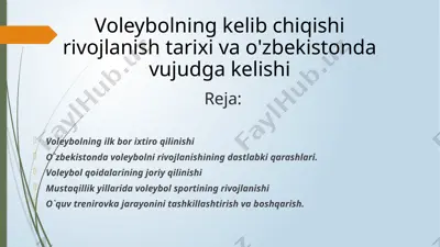 voleybolning ilk bor ixtiro qilinishi — PPTX