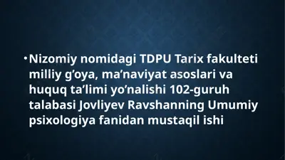 inson psixologiyasi va yangiliklar — PPTX