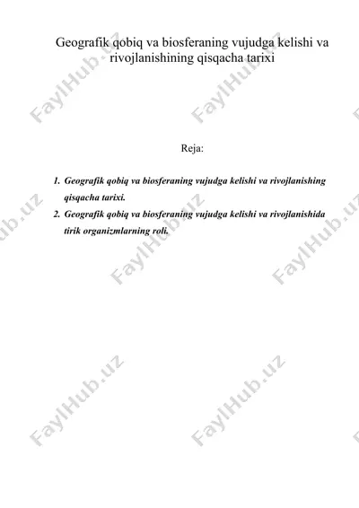 geografik qobiq va biosferaning vujudga kelishi va rivojlanishining qisqacha tarixi — DOC