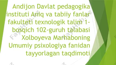 xolboyeva marhaboning umumiy psixologiya fanidan tayyorlagan taqdimoti — PPTX