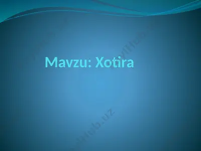 xotira haqida tushuncha — PPTX