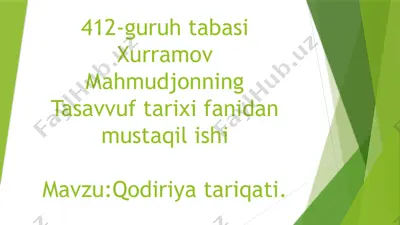 qodiriya tariqati — PPTX