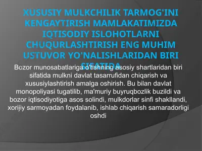 xususiy mulkchilik tarmog'ini kengaytirish va rivojlantirish — PPTX
