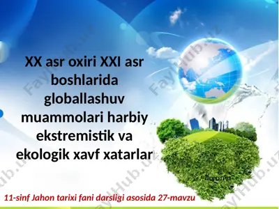 globallashuv muammolari — PPTX
