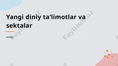 yangi diniy taʼlimotlar va sektalar — PPTX