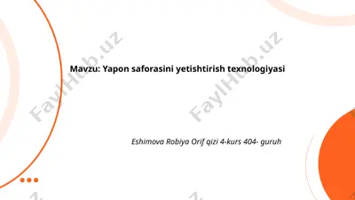 yapon saforasini yetishtirish texnologiyasi — PPTX
