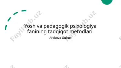 yosh va pedagogik psixologiya fanining tadqiqot metodlari — PPTX