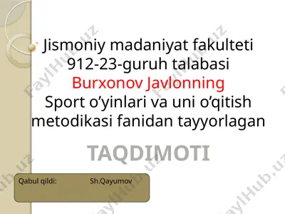 sport o’yinlari va uni o’qitish metodikasi — PPTX