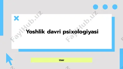 yoshlik davri psixologiyasi — PPTX