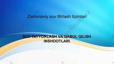zamonaviy suv filtrlash tizimlari — PPTX