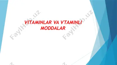 vitaminlar va vitaminli moddalar — PPTX