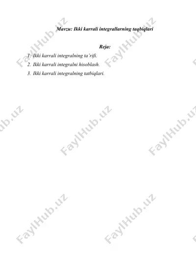 ikki karrali integrallarning taqbiqlari — DOCX