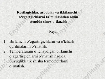 rostlagichlar, asboblar va ikkilamchi o‘zgartgichlarni ta’mirlashdan oldin stendda sinov o‘tkazish — PPTX
