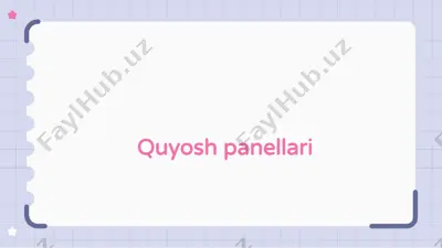 quyosh panellari — PPTX