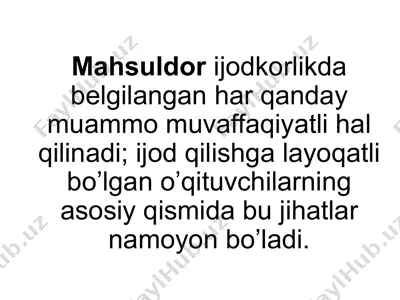 kreativ ijodkorlik va evristik ijodkorlikning ahamiyati — PPTX