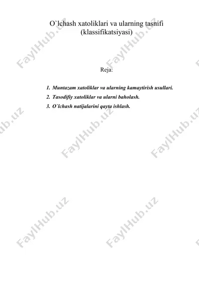 o`lchash xatoliklari va ularning tasnifi klassifikatsiyasi — DOCX