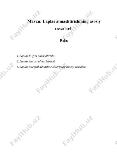 laplas almashtirishining asosiy xossalari — DOCX