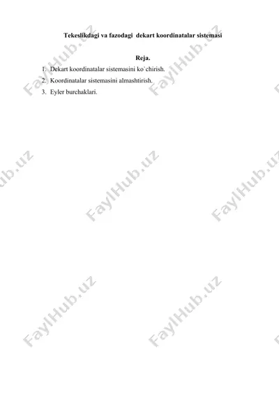 tekeslikdagi va fazodagi  dekart koordinatalar sistemasi — DOCX
