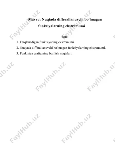 nuqtada differallanuvchi bo'lmagan funksiyalarning ekstremumi — DOCX