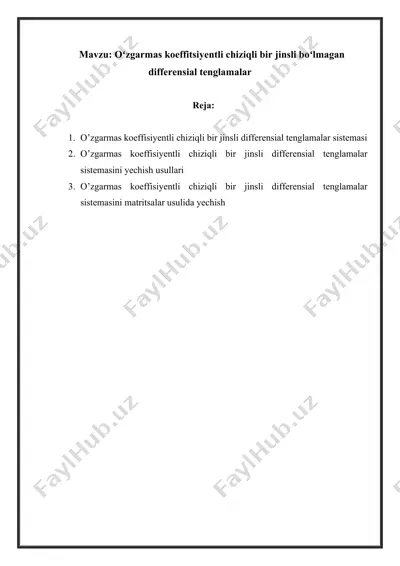 oʻzgarmas koeffitsiyentli chiziqli bir jinsli boʻlmagan differensial tenglamalar — DOCX