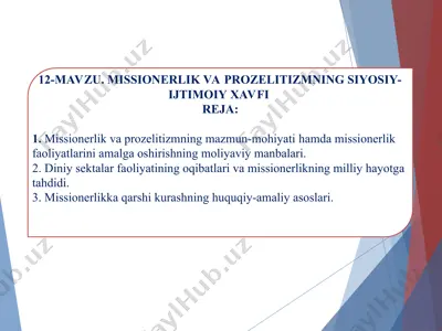 missionerlik va prozelitizmning siyosiy-ijtimoiy xavfi — PPT