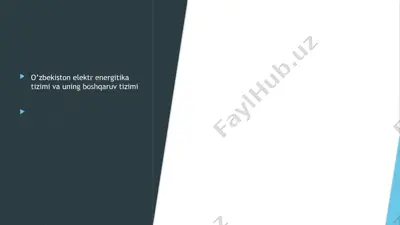 o’zbekiston elektr energitika tizimi va uning boshqaruv tizimi — PPTX