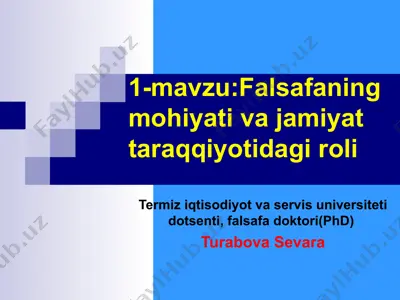 falsafaning mohiyati va jamiyat taraqqiyotidagi roli — PPT