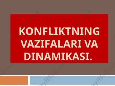 konfliktnig vazifalari va dinamikasi — PPT
