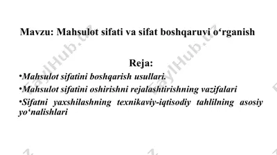 mahsulot sifati va sifat boshqaruvi oʻrganish — PPT