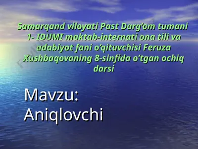 idumi maktab-internati ochiq darsi — PPT