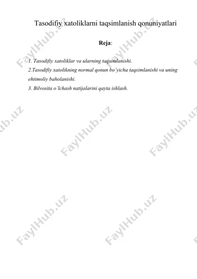 tasodifiy xatoliklarni taqsimlanish qonuniyatlari — DOCX
