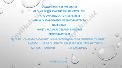 ta’lim muassasasida talabalar davomatini monitoring qilish — PPT