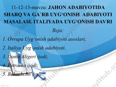 jahon adabiyotida sharq va ga`rb uyg‘onish adabiyoti masalasi. italiyada uyg‘onish davri — PPT