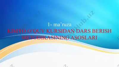 kimyo o’qitish metodikasi — PPT