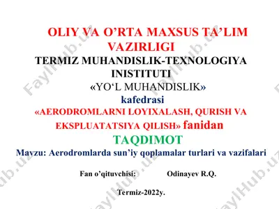 aerodromlarda sun’iy qoplamalar turlari va vazifalari — PPT