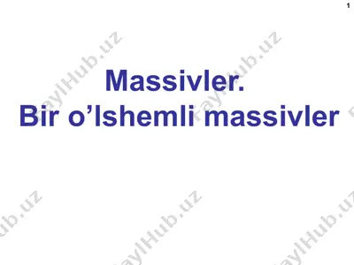 massivlar — PPT