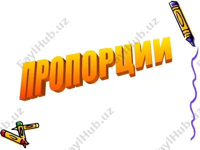 proportsiyalar — PPT
