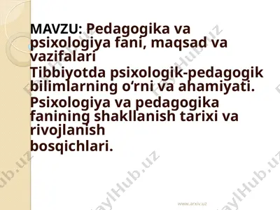 psixologiya va pedagogika fanining maqsad va vazifalari — PPT