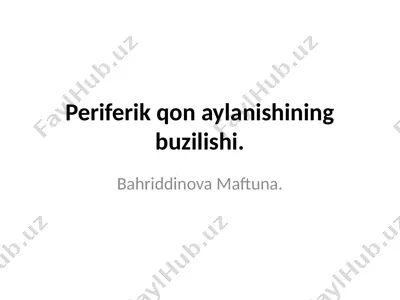 periferik qon aylanishining buzilishi — PPT