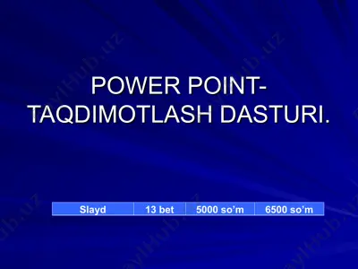 power point-taqdimotlash dasturi — PPT
