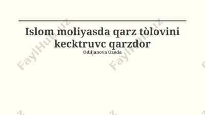 islom moliyasda qarz to'lovini kechikuvchi qarzdorlar — PPTX